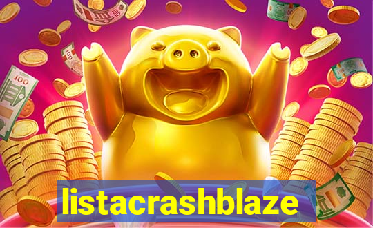 listacrashblaze