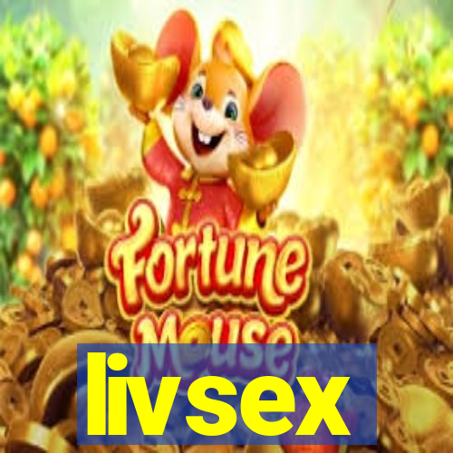 livsex