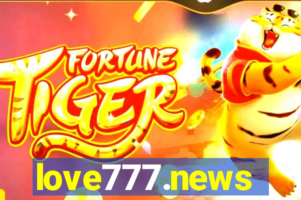 love777.news