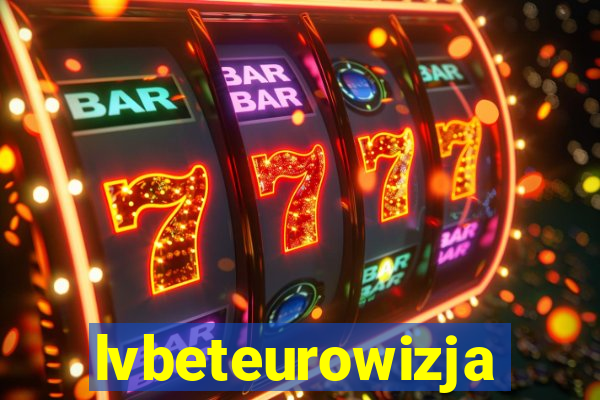 lvbeteurowizja