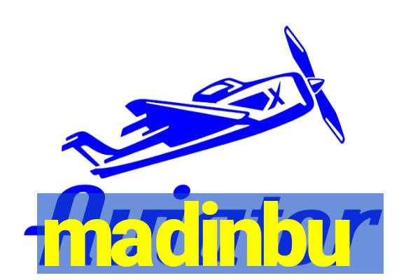 madinbu