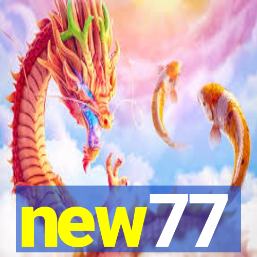 new77