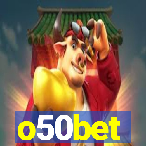 o50bet