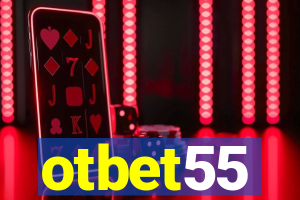 otbet55