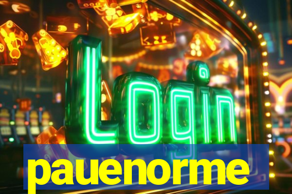 pauenorme