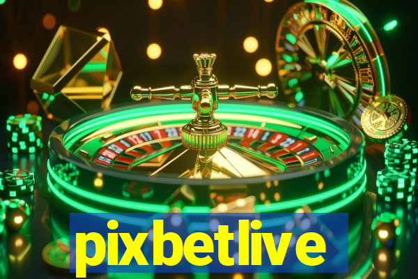 pixbetlive