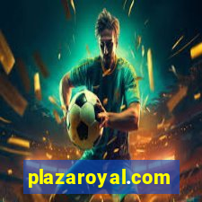 plazaroyal.com