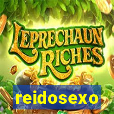 reidosexo