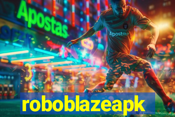 roboblazeapk