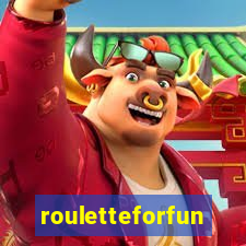 rouletteforfun