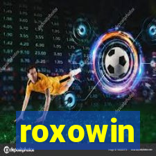 roxowin