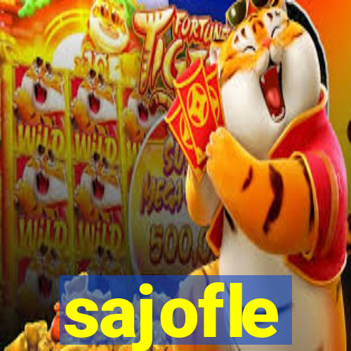 sajofle