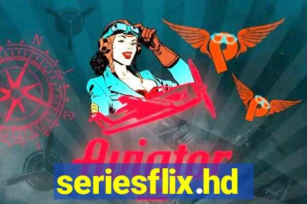 seriesflix.hd