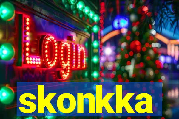 skonkka