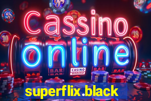 superflix.black