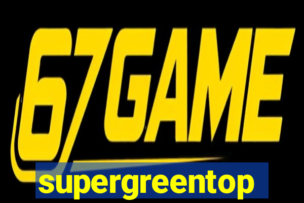 supergreentop