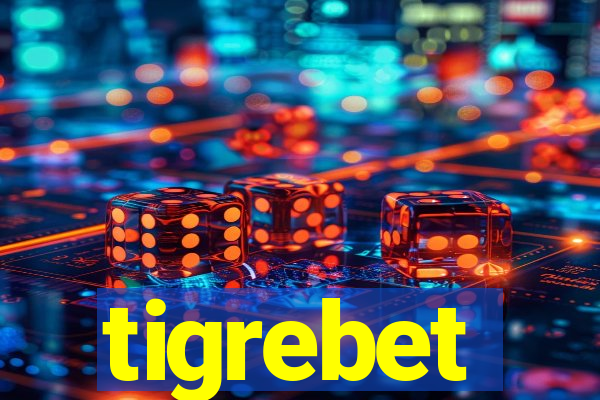 tigrebet