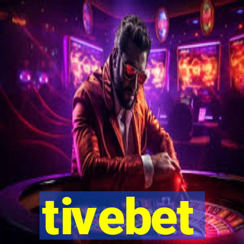 tivebet