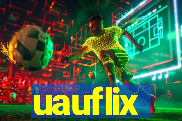 uauflix