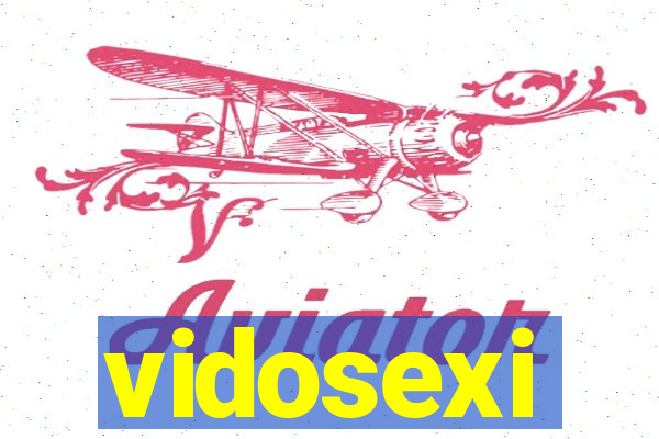 vidosexi