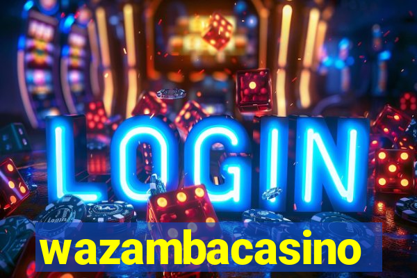 wazambacasino