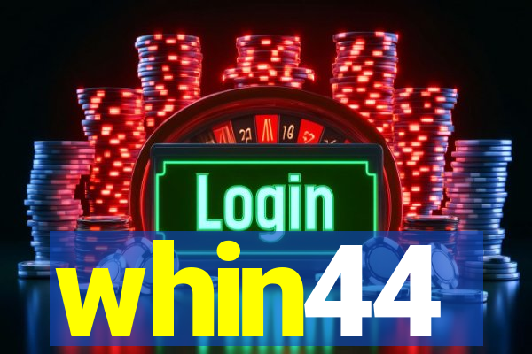 whin44