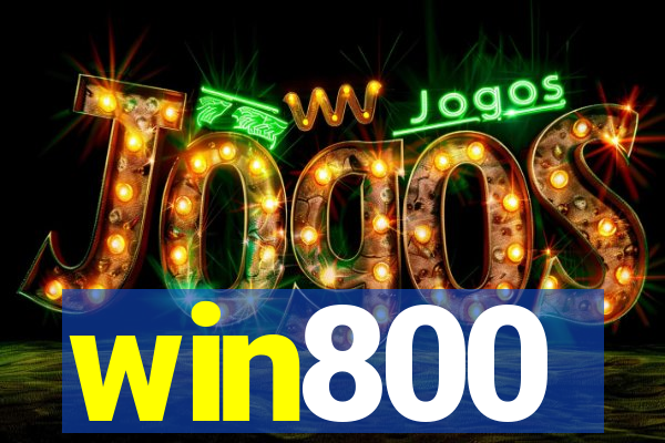 win800