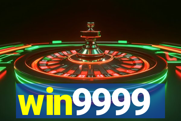 win9999