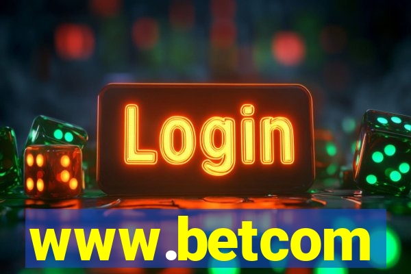 www.betcom