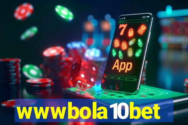 wwwbola10bet