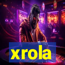 xrola